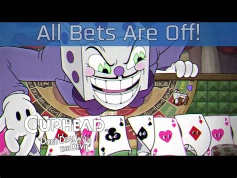 all bets are off cuphead|All Bets Are Off! .